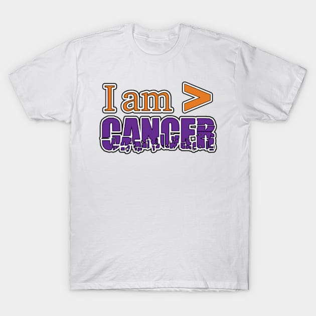 I am Greater Than Cancer T-Shirt by YOPD Artist